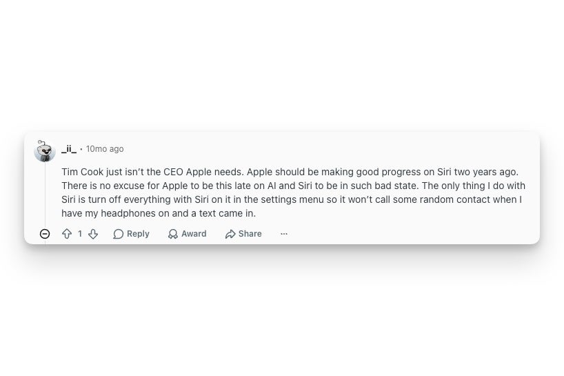 Reddit comment from user ii saying Tim Cook is not the CEO Apple needs and the company is too late on AI and Siri.