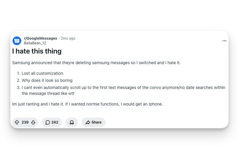 Reddit post titled I hate this thing from user BellaBean_12 in r/GoogleMessages listing complaints about Google Messages after switching from Samsung.