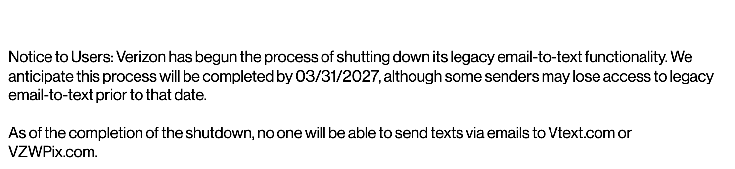 Verizon is shuttering the&amp;nbsp;email-to-text feature. | Image by Verizon - AT&amp;T, T-Mobile, and Verizon spring into action after threat to texters discovered