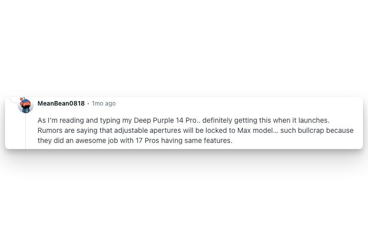 Screenshot of a Reddit comment from user MeanBean0818 saying they will buy the new iPhone regardless, while complaining that the variable aperture camera may be limited to the Pro Max model.