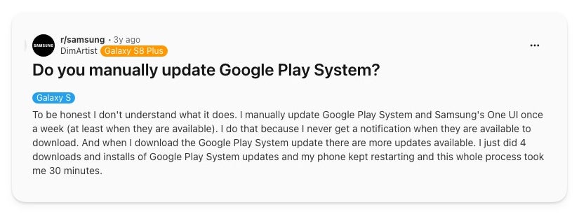 A Reddit r/samsung post titled &amp;#039;Do you manually update Google Play System?&amp;#039; describing updating it weekly without knowing what it does and a phone that kept restarting.