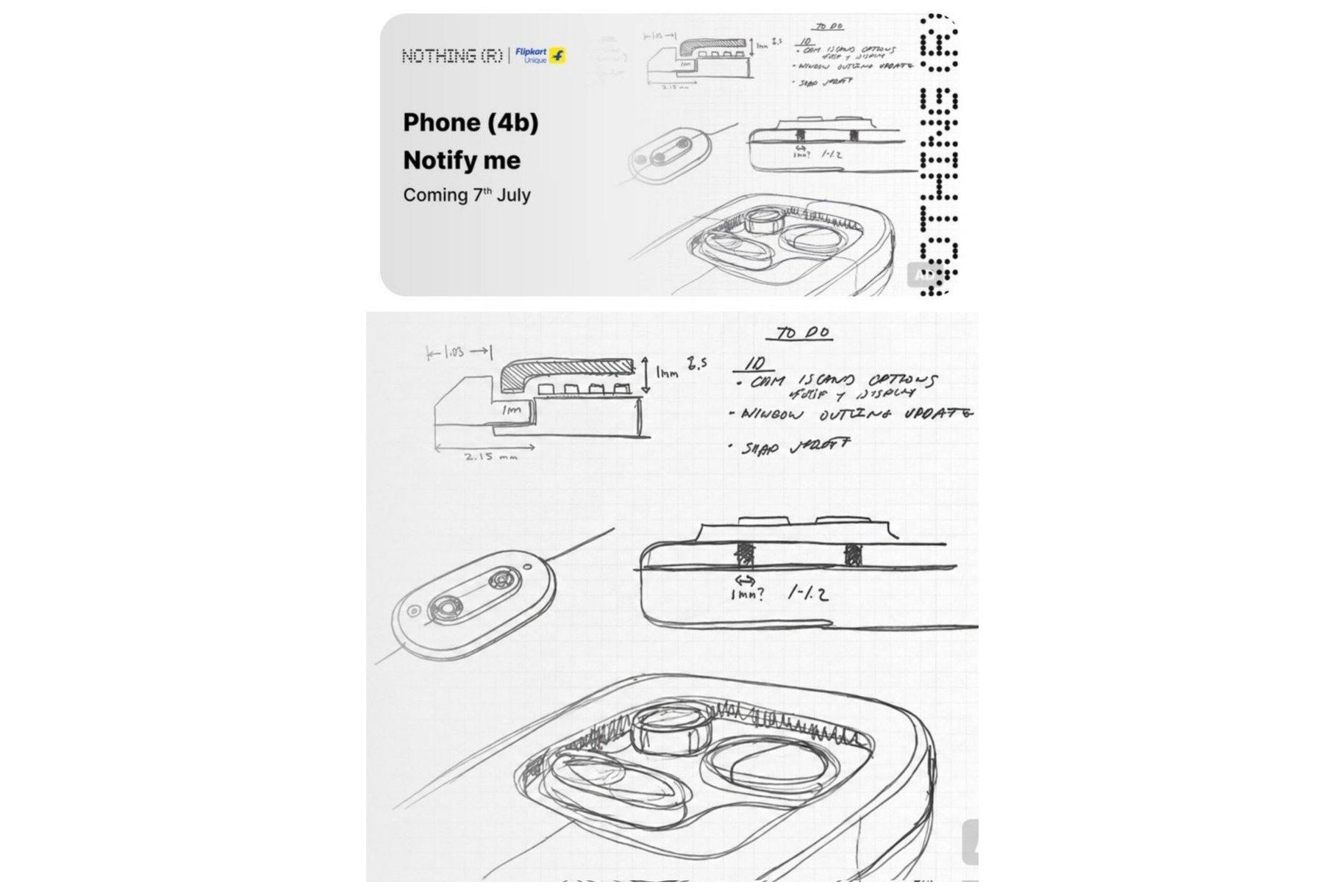 Flipkart Notify me teaser page for the Nothing Phone (4b), showing pencil sketches of the camera island, a cross-section with millimeter dimensions, and a handwritten to-do list, captioned Coming 7th July.