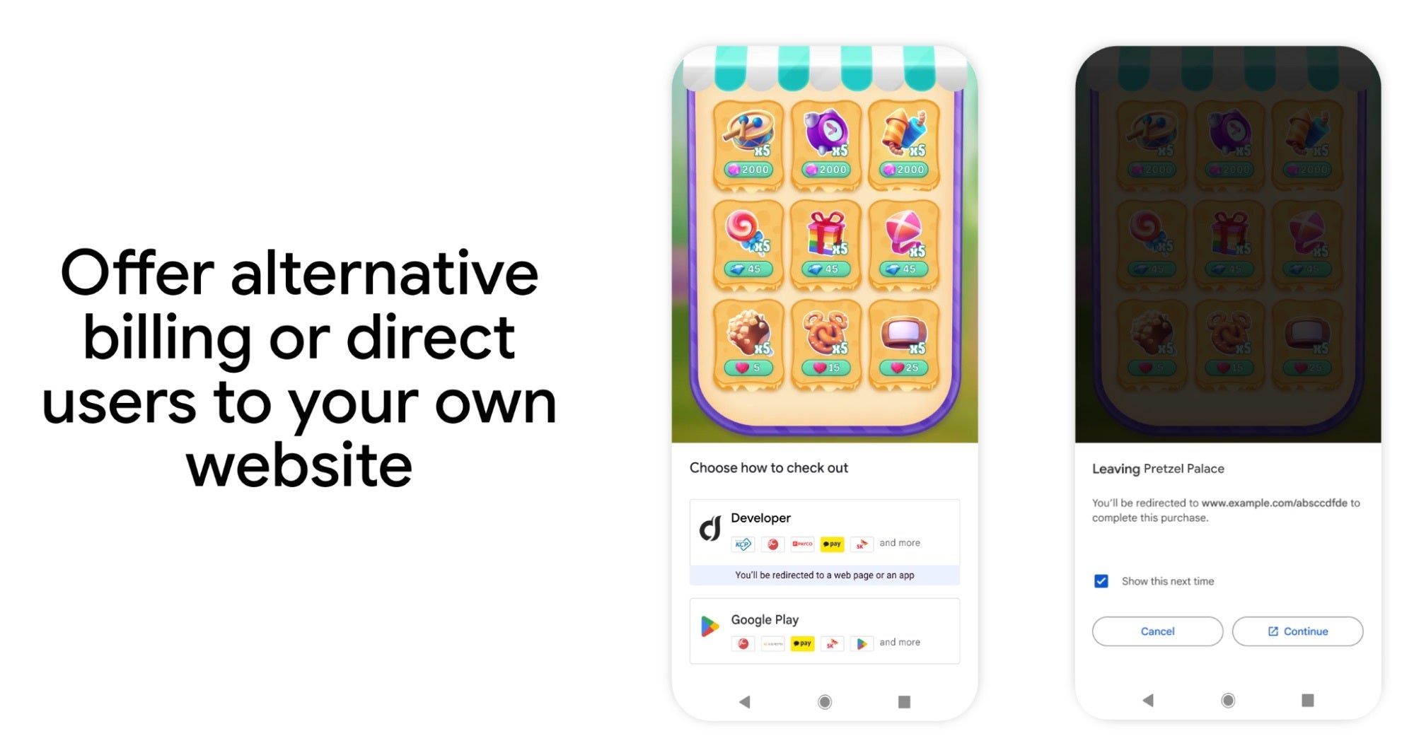 Two Android phone screens from Google Play. The left shows a Choose how to check out screen with a Developer payment option listed above Google Play. The right shows a Leaving Pretzel Palace notice warning the user of a redirect to an external website.