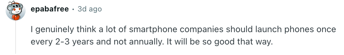 Some redditors thought annual releases should stay in the past. | Image by Reddit (screenshot - Nothing may try to trick you with its new budget phone, but its excuse is pretty solid