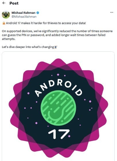 Tweet from Android's Mishaal Rahman explains the plan. | Image by X - Android 17 makes it harder for a brute-force attack to successfully break into your phone