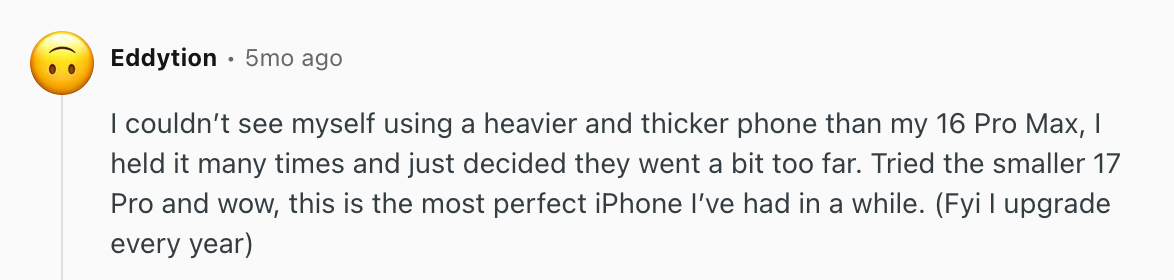 At least one user thinks the iPhone 17 Pro has the perfect size. | Image by Reddit (Screenshot - iPhone 18 Pro&rsquo;s biggest design change will make you either love it or hate it