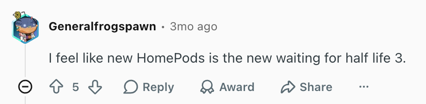 It's been a while since Apple fans have been waiting for new HomePods. | Image by Reddit (Screenshot - iPhone Ultra could be only one of many brand-new Apple products this fall