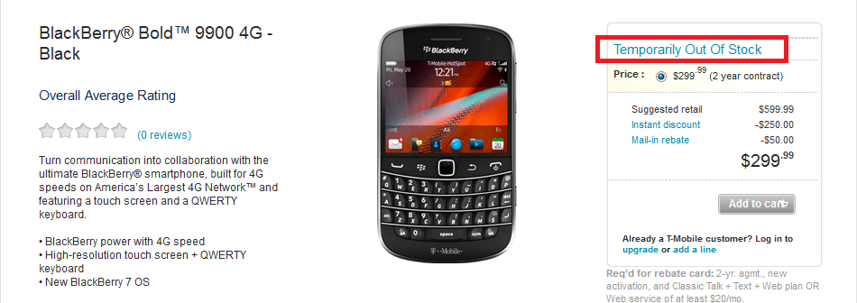 The BlackBerry Bold 9900 is already sold out at T-Mobile - BlackBerry Bold 9900 sold out at T-Mobile