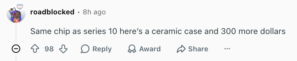 Some redditors aren't very keen on the ceramic casing. | Image by Reddit (screenshot - The next Apple Watch may come in a version we haven&rsquo;t seen in years