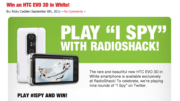 Win one of nine white HTC EVO 3D units being given away today by Radio Shack - Win one of nine white HTC EVO 3D units today from Radio Shack