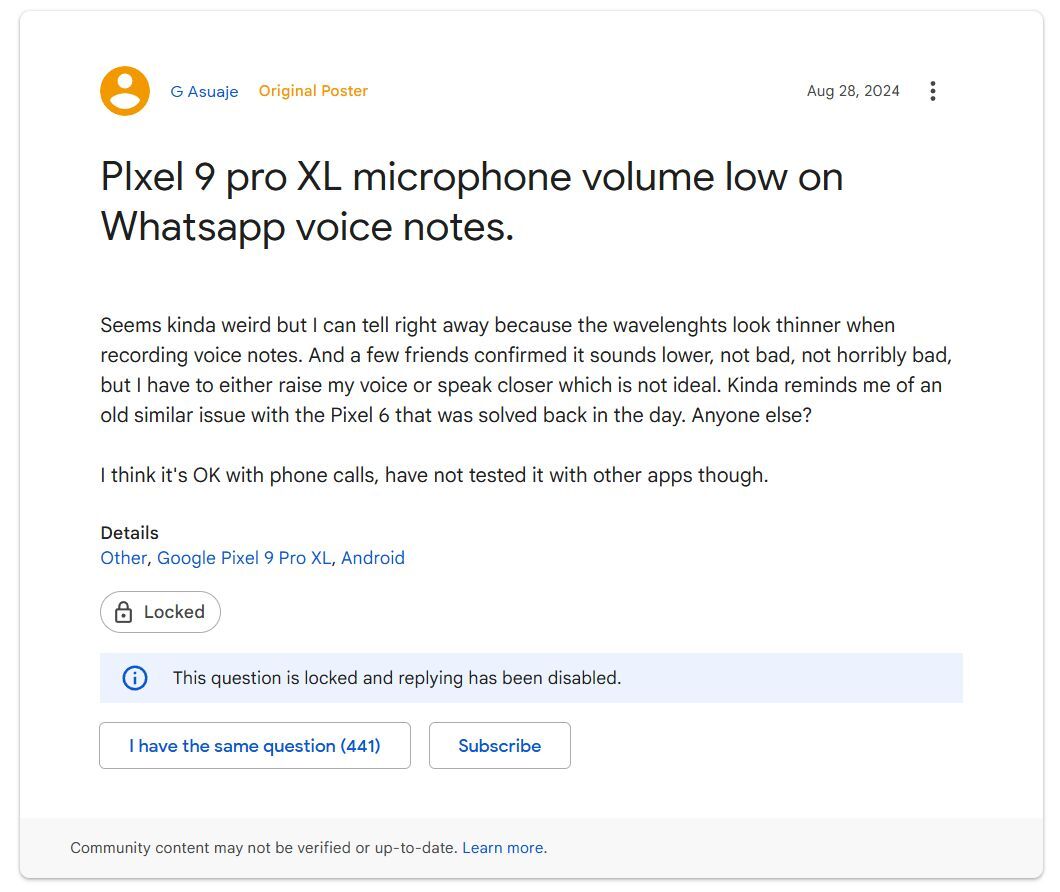 An old thread from this August shows 441 people having the same issue. | Image by Google - Why your Google Pixel might suddenly be recording super quiet audio
