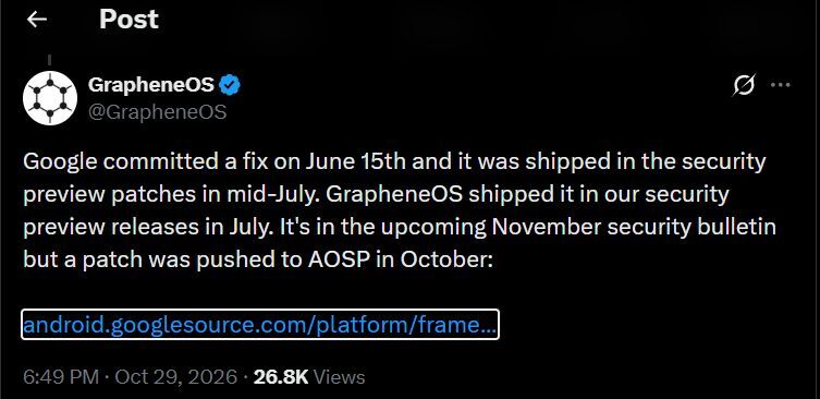 GrapheneOS posted about the vulnerability. | Image by X - A simple text message can instantly ruin your phone &mdash; here&rsquo;s how to stop it