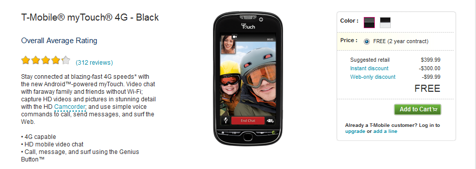 Through tomorrow, sign a new 2-year pact and you can get the T-Mobile myTouch 4G for free - Pick up the T-Mobile myTouch 4G through Thursday at no cost