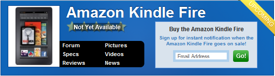 The Amazon Kindle Fire can now be pre-ordered - After first day of pre-orders, 95,000 units of the Amazon Kindle Fire are reserved