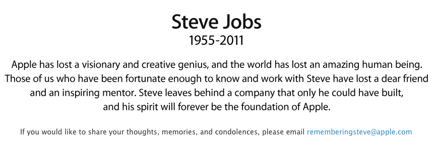 Steve Jobs has died