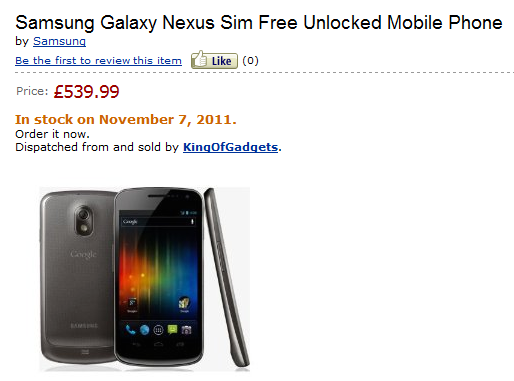 Amazon UK shows the Samsung GALAXY Nexus in stock on November 7th - Amazon UK has vendor with Samsung GALAXY Nexus in stock November 7th for $930