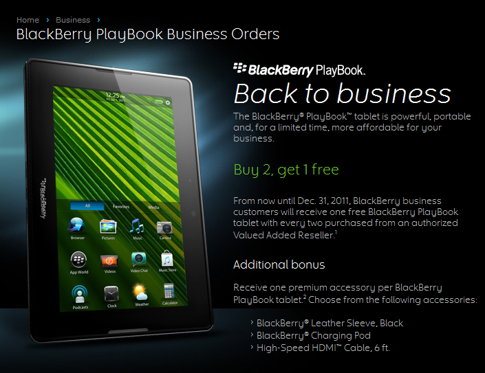 Business customers can buy 2 BlackBerry PlayBooks and get one free - Business customers can buy 2 BlackBerry PlayBooks and get 1 free