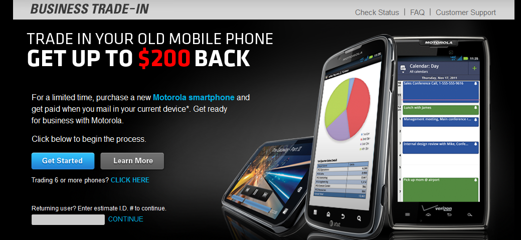 Motorola wants more  Business Ready customers willing to sell their old phone to Motorola for as much as $200 - Motorola seeks more business users, offers to buy your old phone back for up to $200
