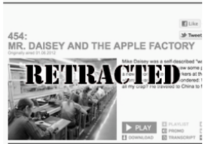 This American Life has retracted Daisey&#039;s report - This American Life retracts Mike Daisey&#039;s story about Apple and Foxconn