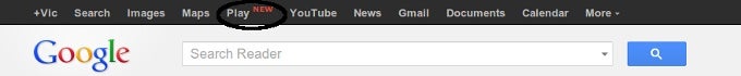 Google Play shows in the first tier of links in the Google toolbar. - Google Play now appears in your Google toolbar