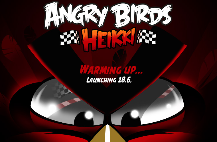 Angry Birds Heikki will launch June 18th - New racing-themed Angry Birds Heikki game coming June 18th