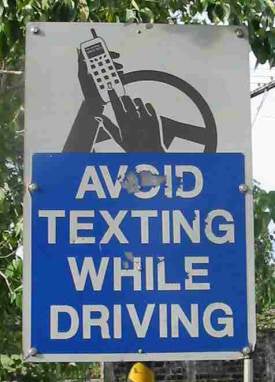 Reminders on the road - 5,000 people die in the U.S. each year from texting while driving