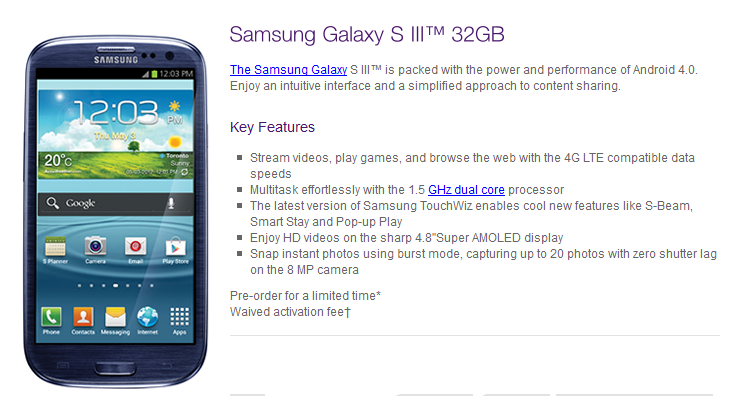 Telus is accepting pre-orders for the Samsung Galaxy S III - Samsung Galaxy S III coming to Telus in 16GB and 32GB flavors, pre-orders starting now