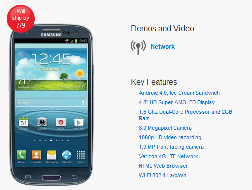 Verizon&#039;s own web site shows a July 9th launch - Samsung Galaxy S III now available to be pre-ordered at Sprint, AT&amp;T, Verizon and Best Buy retail locations