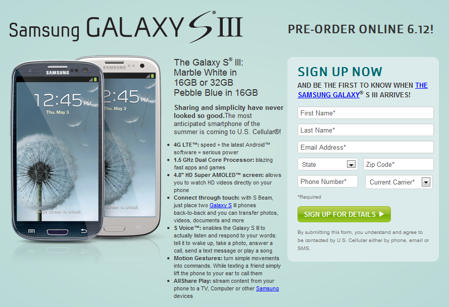 U.S. Cellular will accept pre-orders for the Samsung Galaxy S III starting on Tuesday - U.S. Cellular asks for more money upfront with the Samsung Galaxy S III