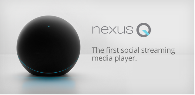 Google outs Nexus Q - a gleaming ball that streams media around your house