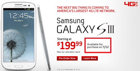 The Verizon launch for the Samsung Galaxy S III is once again rumored to take place on July 12th - Here we go again: Verizon website now shows July 12th launch date for Samsung Galaxy S III