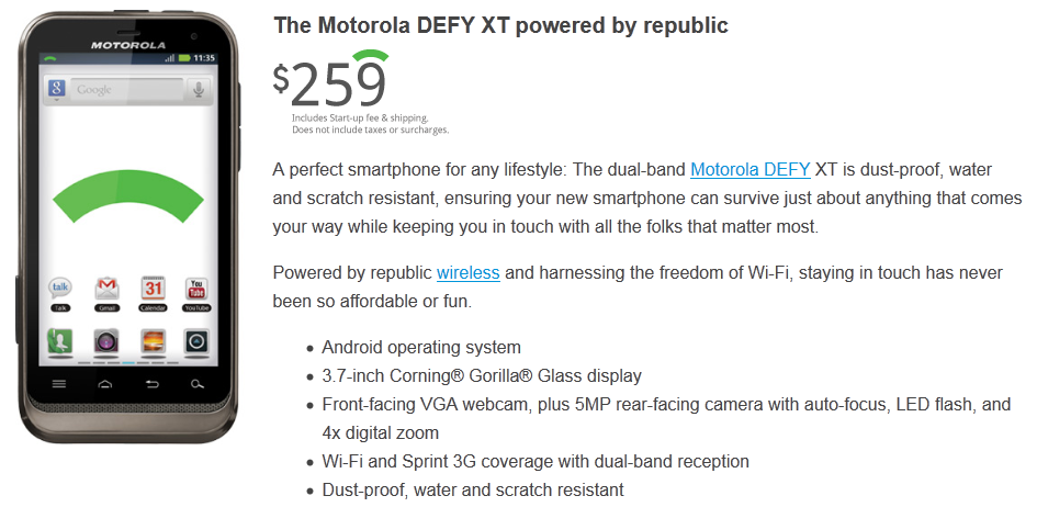 The Motorola DEFY XT - Republic Wireless starts shipping the modified Motorola DEFY XT for its $19 monthly service