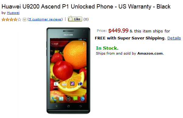The Huawei Ascend P1 is now available from Amazon - Huawei Ascend P1 launches in U.S., available unlocked from Amazon for $449.99