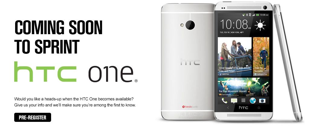 Sprint customers can pre-register for the HTC One - Sprint says it too will have the HTC One; pre-register with the carrier now