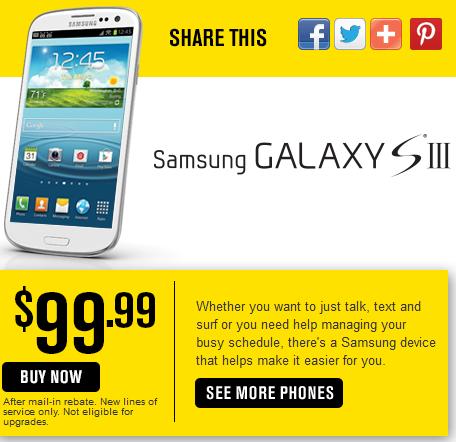 If you're new to Sprint, you can buy the Samsung Galaxy S III for $99.99 - Save $100 on the Samsung Galaxy S III or Samsung Galaxy S II from Sprint through April 11th