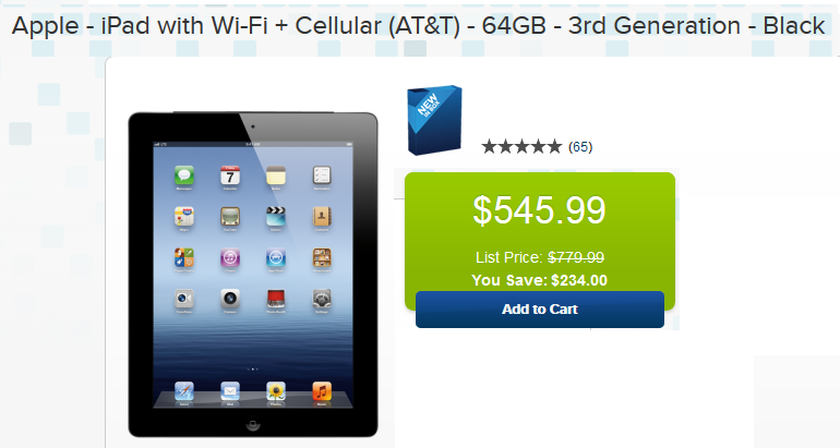 Save over $200 at Best Buy on the 64GB third-gen iPad - Best Buy slashes price of third-generation Apple iPad by 30%; Walmart has the Apple iPad mini for $299