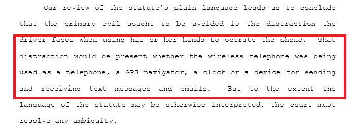 The heart of the case from the judge's ruling - California judge says drivers cannot check maps on their handset while driving; all excuses are now shot down