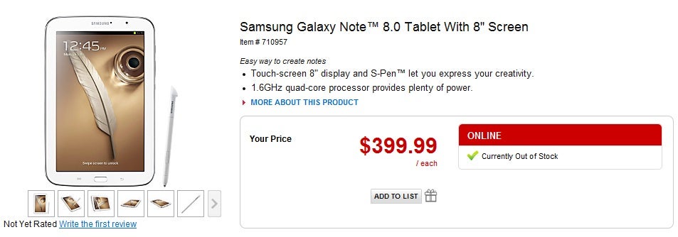 Samsung Galaxy Note 8.0, 16GB, Wi-Fi, on Office Depot’s web-site for $399, listed as “Out of Stock"