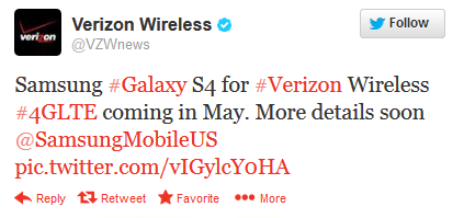 Verizon&#039;s tweet says the Samsung Galaxy S4 will launch in May - Verizon confirms May launch for the Samsung Galaxy S4