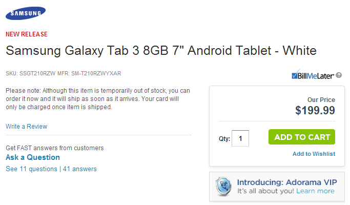 Adorama has taken down this listing for the Samsung Galaxy Tab 3 7.0 - Samsung Galaxy Tab 3 7.0 price revealed by accident