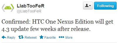 Tweet says Android 4.3 update will hit the Nexus Edition HTC One just weeks after launch - Nexus Edition of HTC One could see quick update to Android 4.3 in July