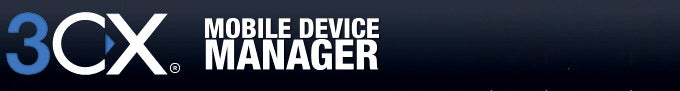 3CX Mobile Device Manager review
