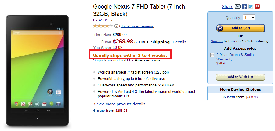 The 32GB new Nexus 7 will now ship in 3 to 4 weeks from Amazon - Google Nexus 7 already sold out at Staples with 32GB model now on 3 to 4 week back order at Amazon