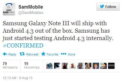 The Samsung Galaxy Note III is expected to launch with Android 4.3 pre-installed - Tweet news: Samsung Galaxy Note III to launch with Android 4.3 installed