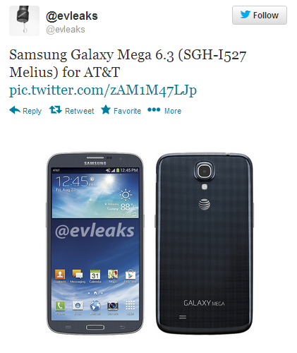 Tweet from evleaks shows off the AT&amp;amp;T branded Samsung Galaxy Mega 6.3 - Samsung Galaxy Mega 6.3 pictured with AT&amp;T branding