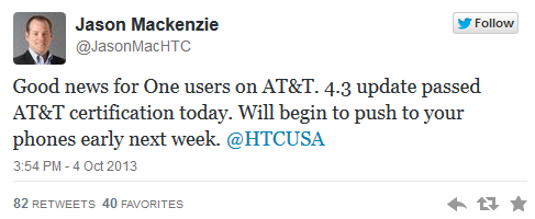 Tweet from HTC America's president says that the Android 4.3 update for AT&amp;amp;T's HTC One will be pushed out early next week - AT&amp;T's Android 4.3 update for HTC One gets certified; update coming next week