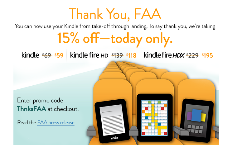 Amazon is thanking the FAA with a one-day sale - Amazon offers one-day sale on certain 7 inch Kindle Fire tablets to thank the FAA
