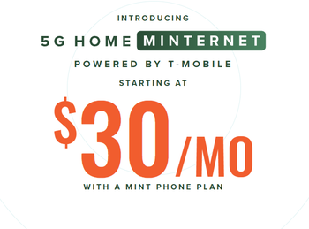 Home 5G MINTernet for $30/mo.